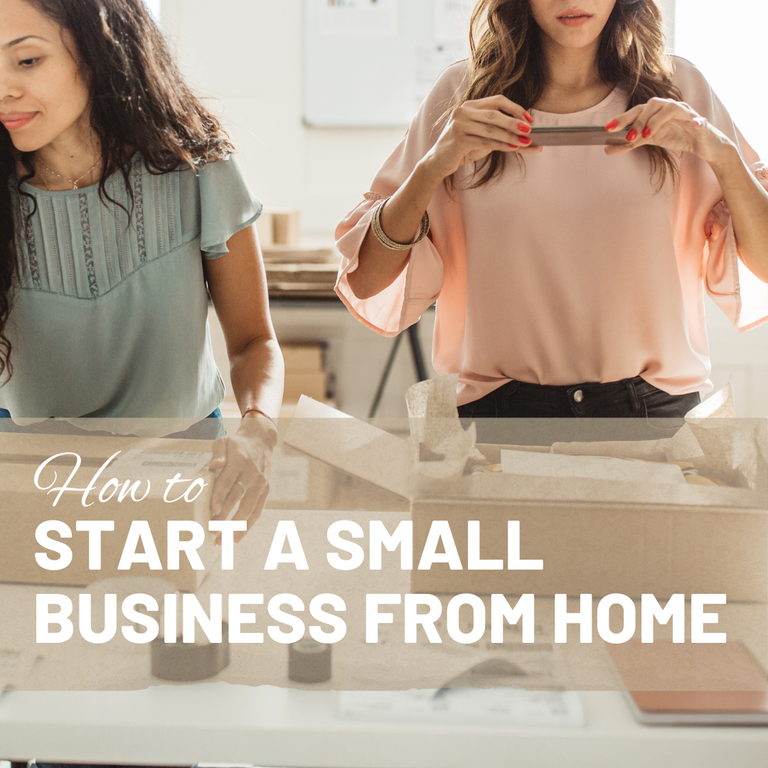 How to Start Your Small Business from Scratch